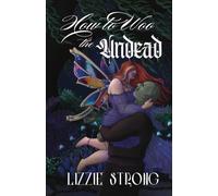 How to Woo the Undead (Rosemont Manor)