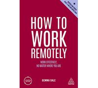 How to Work Remotely