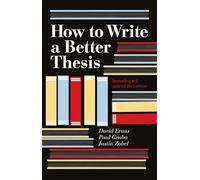 How to Write a Better Thesis