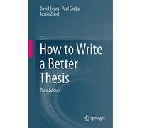 How to Write a Better Thesis