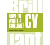 How to Write a Brilliant Cv