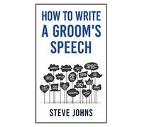 How to Write a Groom's Speech
