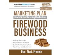 How to Write a Marketing Plan for Your Firewood Business