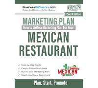 How to Write a Marketing Plan for Your Mexican Restaurant