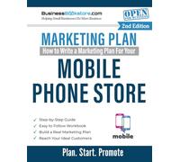 How to Write a Marketing Plan for Your Mobile Phone Store