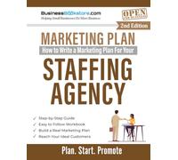 How to Write a Marketing Plan for Your Staffing Agency