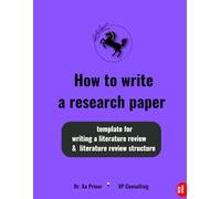 How to write a research paper: template for writing a literature review and literature review structure, 8.5 x 11, 200 pages