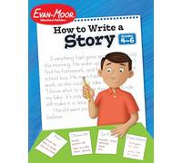 How to Write a Story, Grades 4-6 (Writing Skills Essentials)