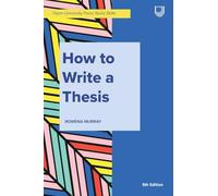 How to Write a Thesis