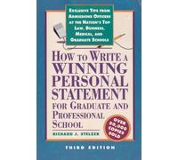 How to Write a Winning Personal Statement for Graduate and Professional School