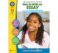 How to Write an Essay: High-interest - Low-vocabulary (Writing Skills Grades 5 - 8 Reading Levels 3 - 4)