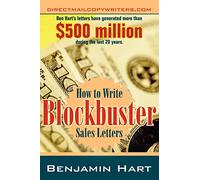How to Write Blockbuster Sales Letters