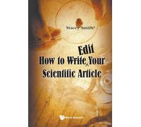 How to Write Edit Your Scientific Article