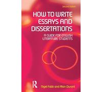 How to Write Essays and Dissertations