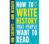 How to Write History that People Want to Read