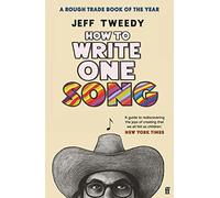 How to Write One Song – Faber & Faber