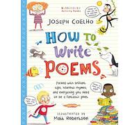 How To Write Poems: Be the best laugh-out-loud learning from home poet