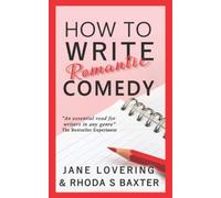 How to Write Romantic Comedy