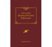 How to Write Science Fiction & Fantasy