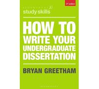 How to Write Your Undergraduate Dissertation