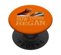 How Today Began Cat Woke Me Early PopSockets Adhesive PopGrip