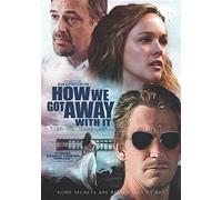 How We Got Away With It