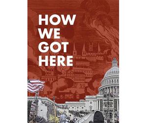 How We Got Here