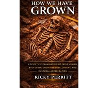 How We Have Grown (Guided Evolution)