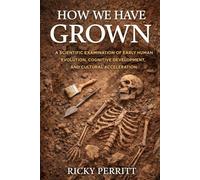 How We Have Grown (Guided Evolution)