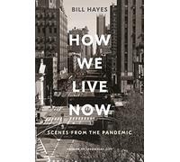 How We Live Now