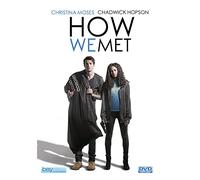 How We Met