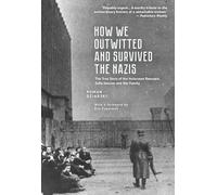 How We Outwitted and Survived the Nazis: The true story of the Holocaust rescuers, Zofia Sterner and her family