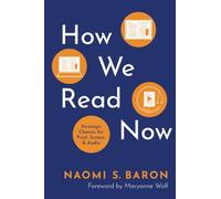 HOW WE READ NOW: Strategic Choices for Print, Screen, and Audio