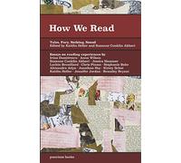 How We Read: Tales, Fury, Nothing, Sound