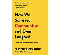 How We Survived Communism And Even Laughed