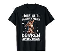 How Well Dass Mich Keiner Denken Hören Kann Donkey Statement T-Shirt