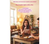 HOW WELL DO WE REALLY KNOW EACH OTHER?: The Couples Quiz with a Bet