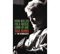 How Welsh Folk Music Came of Age