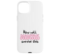 How Will Momtok Survive This Parenting Social Media Mom Life Case for iPhone 15 Plus