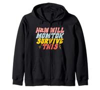 How Will Momtok Survive This Parenting Social Media Mom Life Zip Hoodie