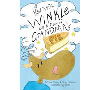 How Will Winkle Get a Piece of Grandma's Pie? (Little Winkle)