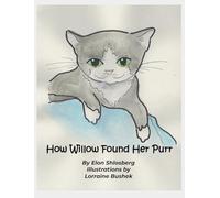 How Willow Found Her Purr