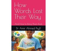 How Words Lost Their Way: And How to Bring Them Back (Young Light)