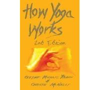 How Yoga Works