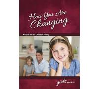 How You Are Changing: For Girls 9-11 - Learning about Sex (Learning about Sex (Paperback))