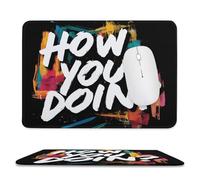 How You Doin1 Funny Mouse Pad Desk Mat Stylish Mousepad for Gaming Office Home Work