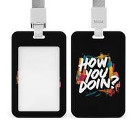 How You Doin1 Printed Badge Holder with Lanyard Plastic Name ID Card Cases Work Tag