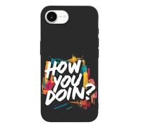How You Doin1 Printed Phone Cover Case Compatible with iPhone 16/16 Plus/16 Pro/16 Pro Max/16 E Funny Lightweight TPU Phones Protector