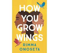 How You Grow Wings