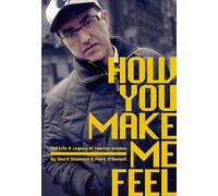 How You Make Me Feel: The Life and Legacy of Marcus Intalex